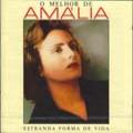 O Melhor de Amália Rodrigues - volume I (Fado)