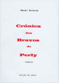 Crónica dos Bravos  de Perly