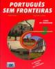 Português Sem Fronteiras  III - Livro do Professor