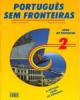 Português Sem Fronteiras  II - Livro do Professor