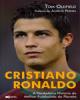 Cristiano Ronaldo - A Verdadeira História  do Melhor Futebolista do Planeta